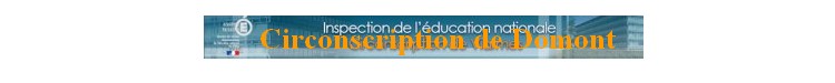 Circonscription de Domont- Inspection de l'éducation nationale du Val-d'Oise